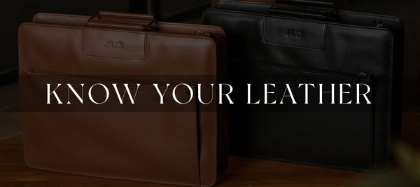 KNOW YOUR LEATHER